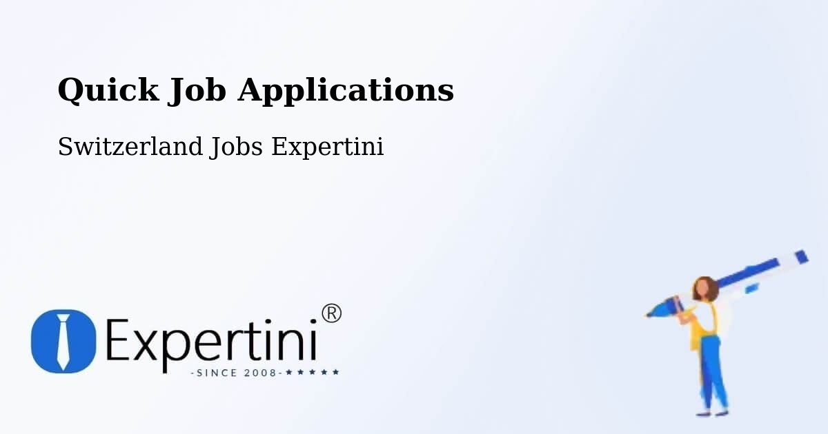 Quick Apply Feature – Willisau - Switzerland Jobs Expertini