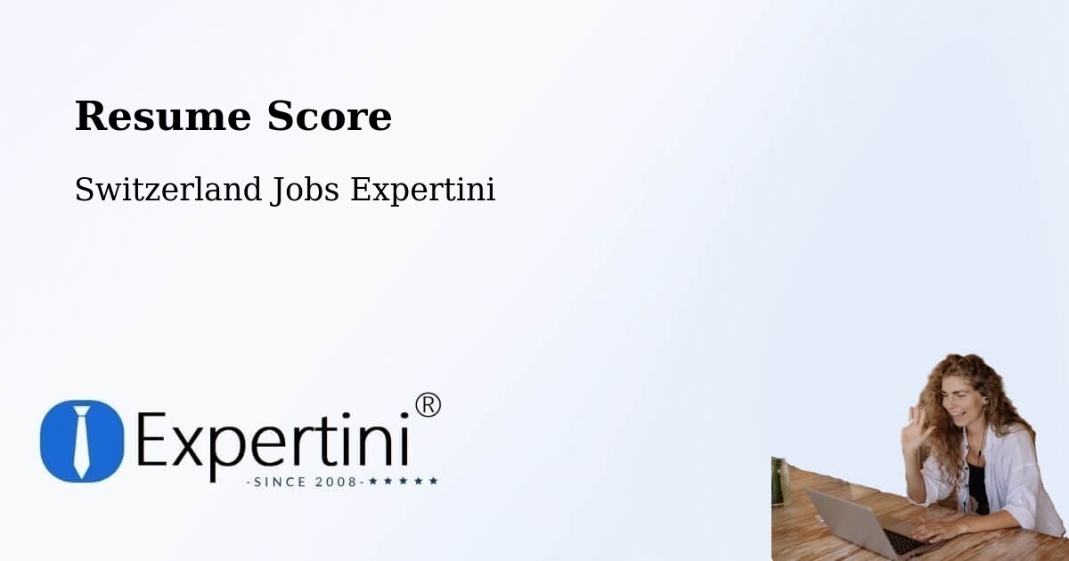 Resume Score & Job Description Match Tool – Willisau - Switzerland Jobs Expertini
