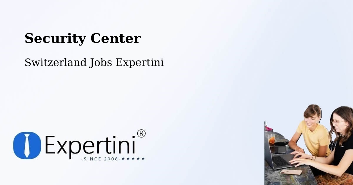 Security & Compliance – Willisau - Switzerland Jobs Expertini